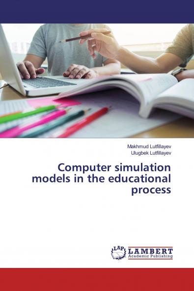 Computer simulation models in the educational process