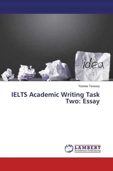 IELTS Academic Writing Task Two: Essay