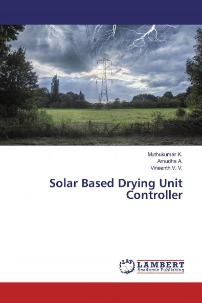 Solar Based Drying Unit Controller