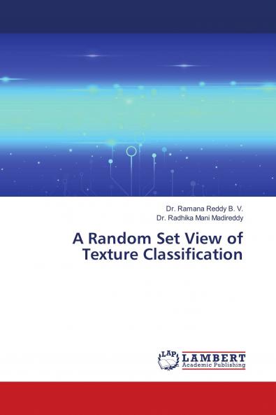 A Random Set View of Texture Classification