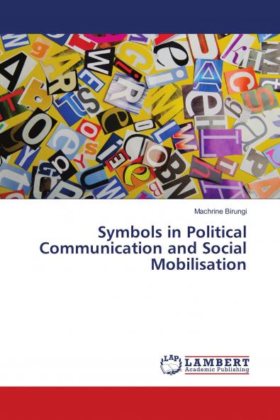 Symbols in Political Communication and Social Mobilisation
