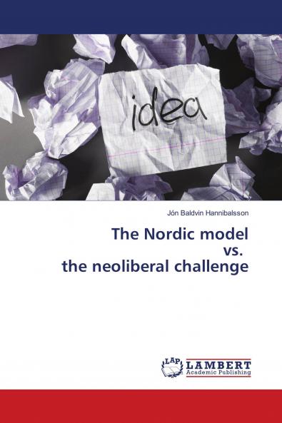 The Nordic model vs. the neoliberal challenge