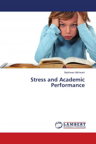Stress and Academic Performance