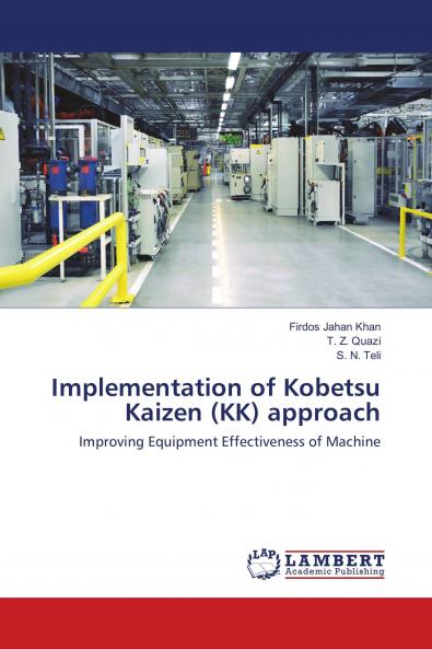 Implementation of Kobetsu Kaizen (KK) approach