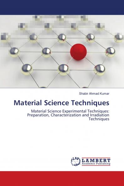 Material Science Techniques