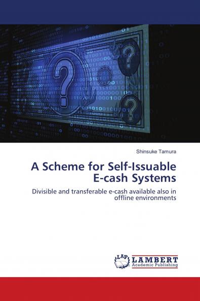 A Scheme for Self-Issuable E-cash Systems
