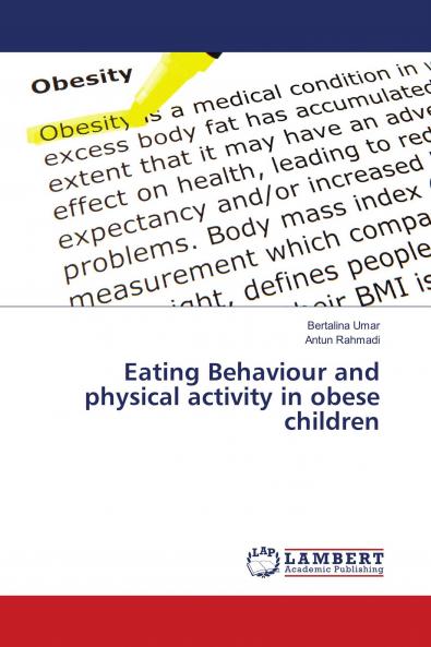 Eating Behaviour and physical activity in obese children
