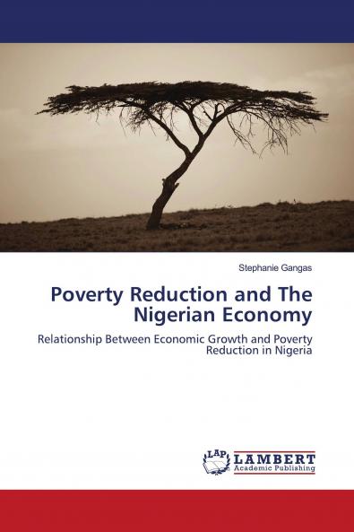 Poverty Reduction and The Nigerian Economy