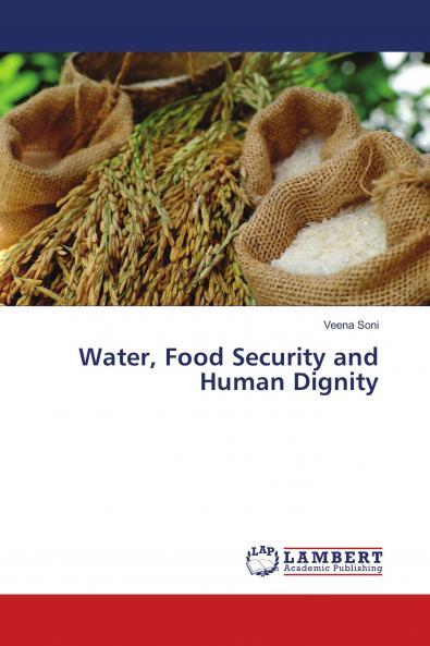 Water Food Security and Human Dignity