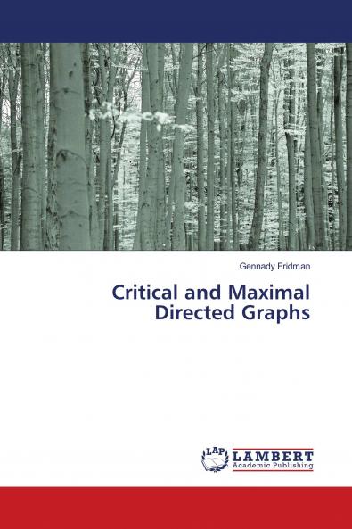 Critical and Maximal Directed Graphs