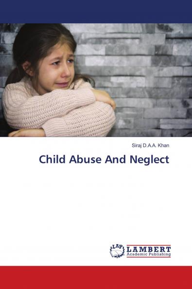 Child Abuse And Neglect