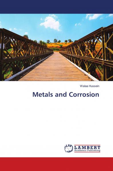 Metals and Corrosion