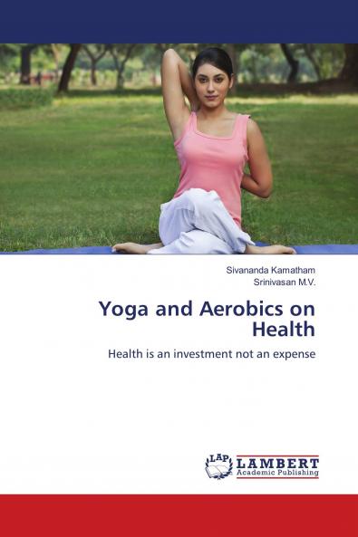 Yoga and Aerobics on Health