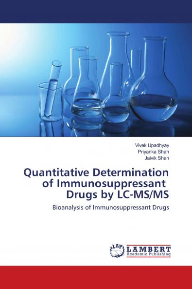 Quantitative Determination of Immunosuppressant Drugs by LC-MS/MS