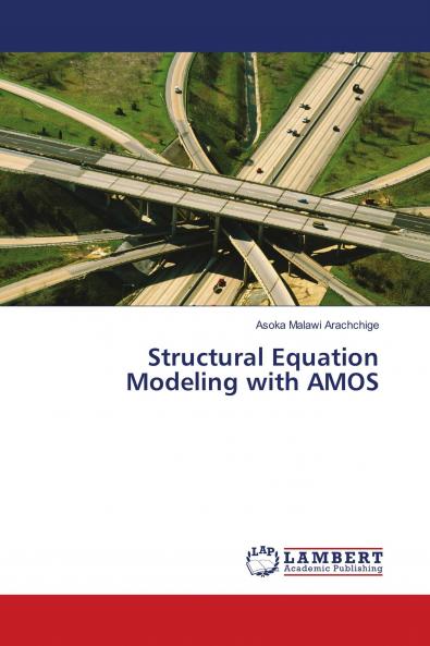 Structural Equation Modeling with AMOS