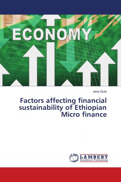 Factors affecting financial sustainability of Ethiopian Micro finance