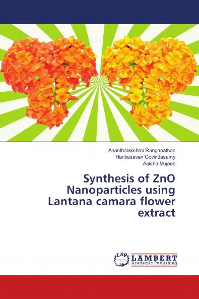 Synthesis of ZnO Nanoparticles using Lantana camara flower extract