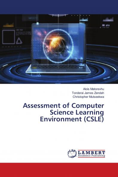 Assessment of Computer Science Learning Environment (CSLE)
