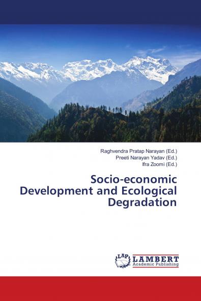 Socio-economic Development and Ecological Degradation