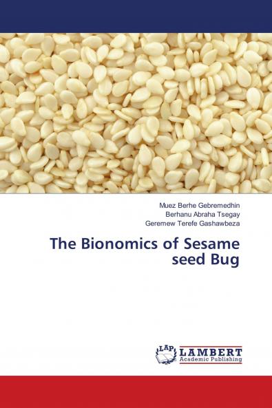 The Bionomics of Sesame seed Bug