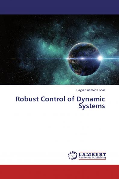 Robust Control of Dynamic Systems
