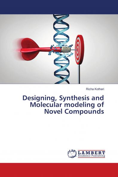 Designing Synthesis and Molecular modeling of Novel Compounds