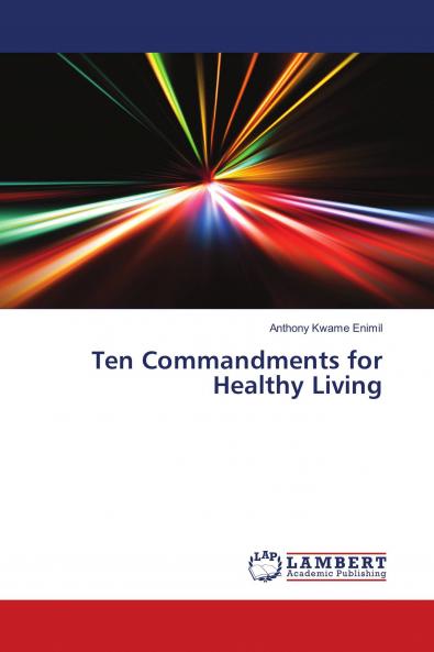 Ten Commandments for Healthy Living