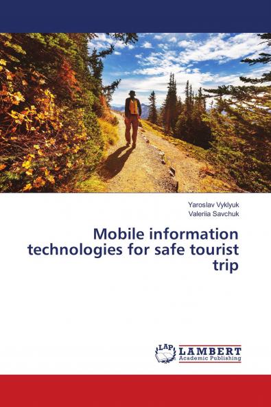 Mobile information technologies for safe tourist trip