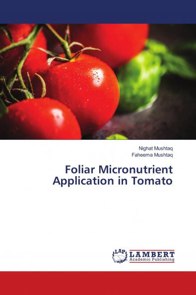 Foliar Micronutrient Application in Tomato