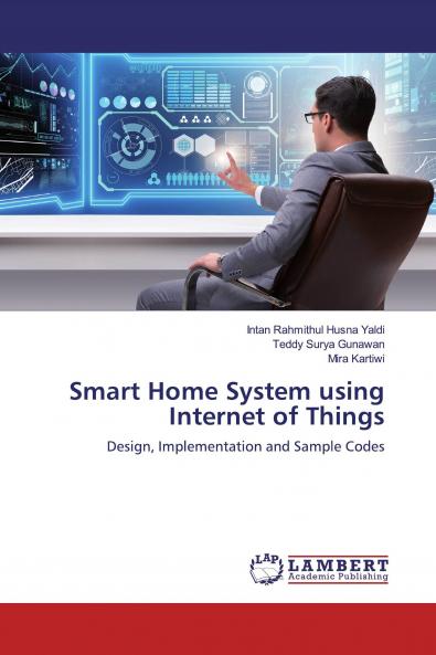Smart Home System using Internet of Things