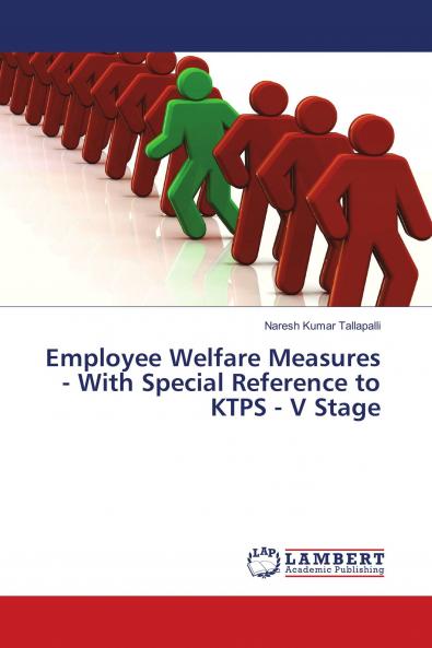 Employee Welfare Measures - With Special Reference to KTPS - V Stage