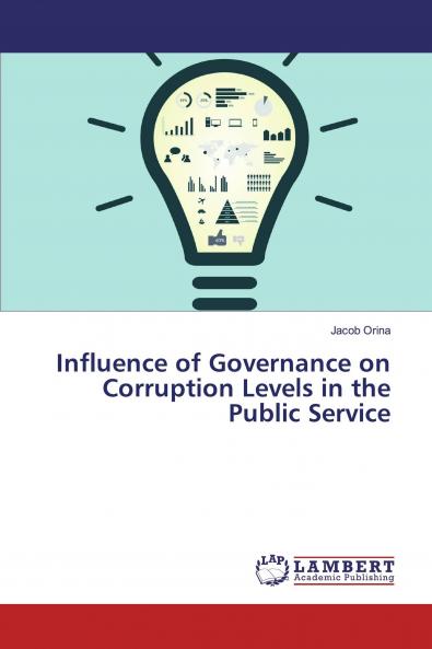 Influence of Governance on Corruption Levels in the Public Service