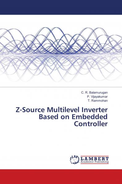 Z-Source Multilevel Inverter Based on Embedded Controller