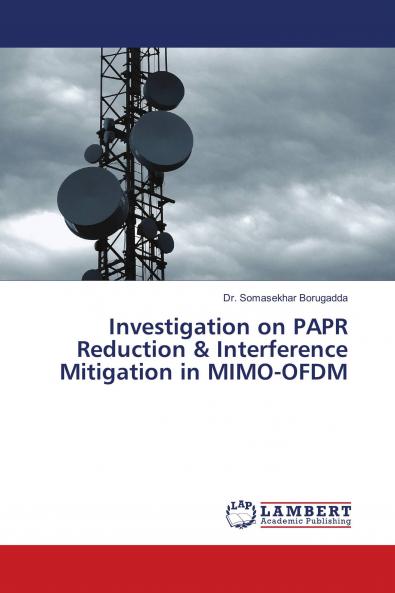Investigation on PAPR Reduction & Interference Mitigation in MIMO-OFDM