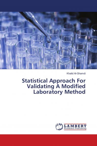 Statistical Approach For Validating A Modified Laboratory Method