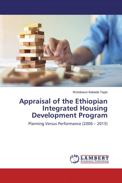 Appraisal of the Ethiopian Integrated Housing Development Program