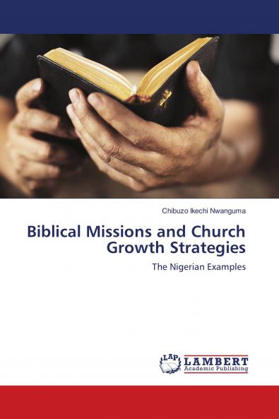 Biblical Missions and Church Growth Strategies