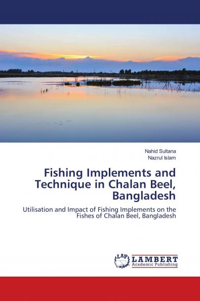 Fishing Implements and Technique in Chalan Beel Bangladesh