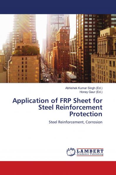 Application of FRP Sheet for Steel Reinforcement Protection