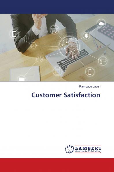 Customer Satisfaction
