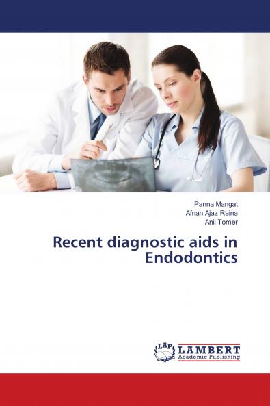 Recent diagnostic aids in Endodontics