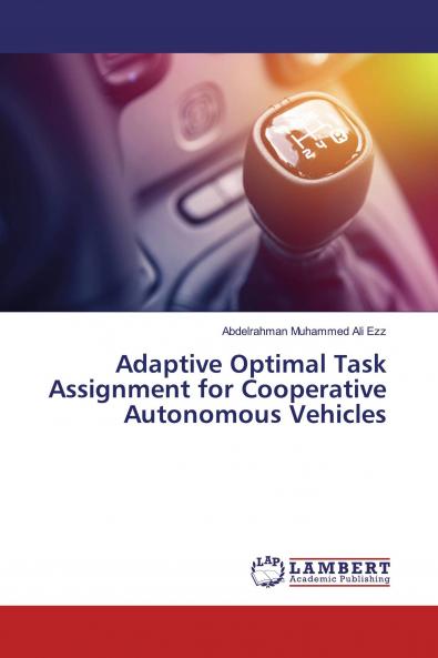 Adaptive Optimal Task Assignment for Cooperative Autonomous Vehicles