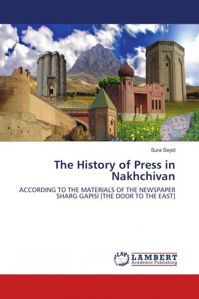 The History of Press in Nakhchivan