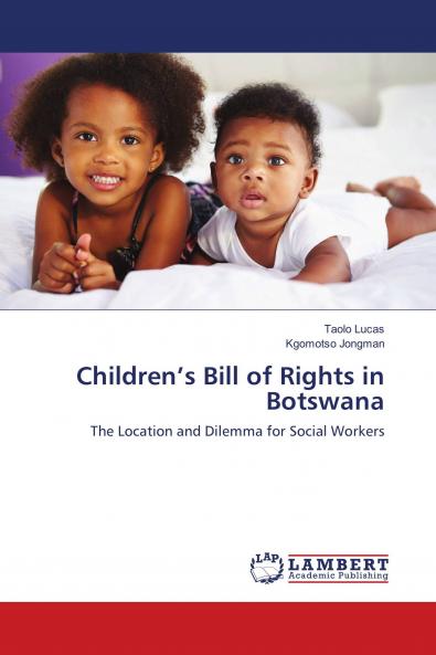 Children���s Bill of Rights in Botswana