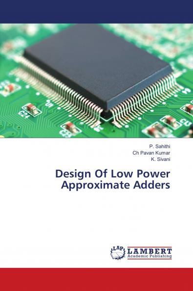 Design Of Low Power Approximate Adders