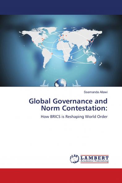 Global Governance and Norm Contestation