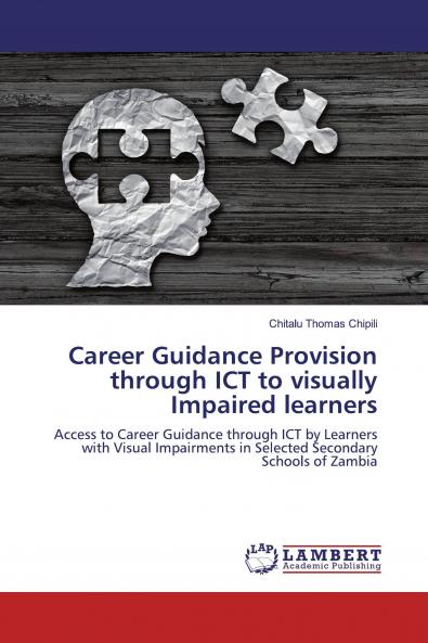 Career Guidance Provision through ICT to visually Impaired learners