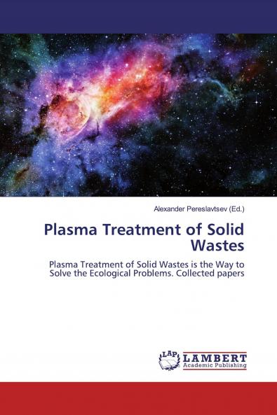 Plasma Treatment of Solid Wastes