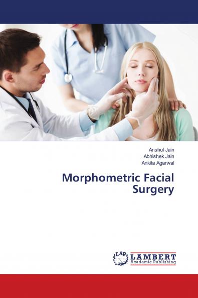 Morphometric Facial Surgery