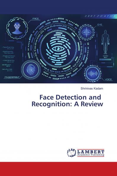 Face Detection and Recognition: A Review